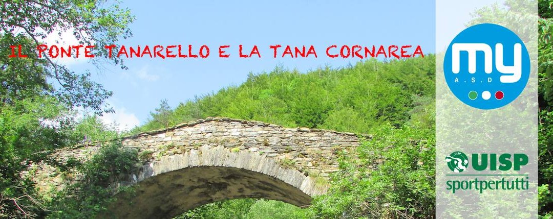 6 settembre – Il Ponte Tanarello e la Tana Cornarea con Monesi Young