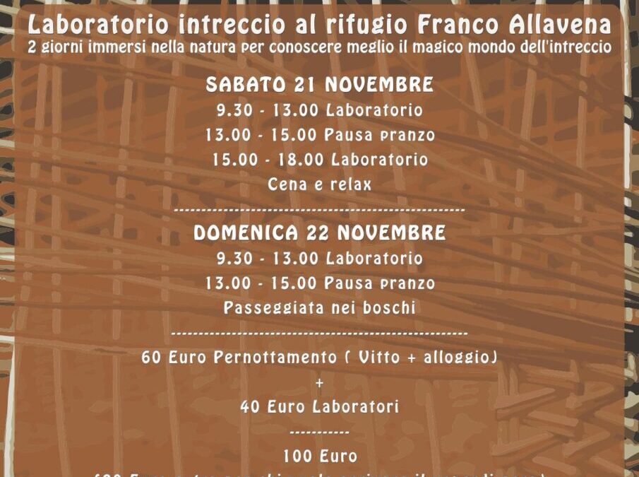 21-22 novembre – Rifugiamoci nell’Intreccio al Rifugio Allavena