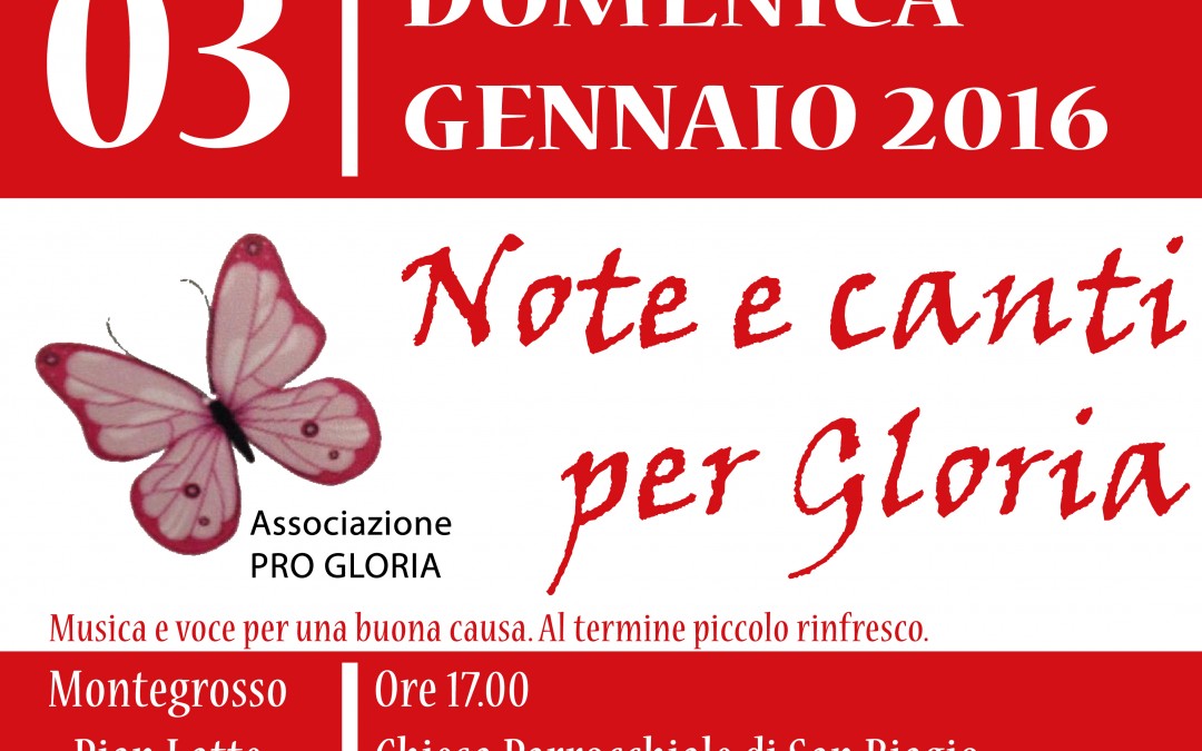 3 gennaio – Note e Canti per Gloria a Montegrosso Pian Latte