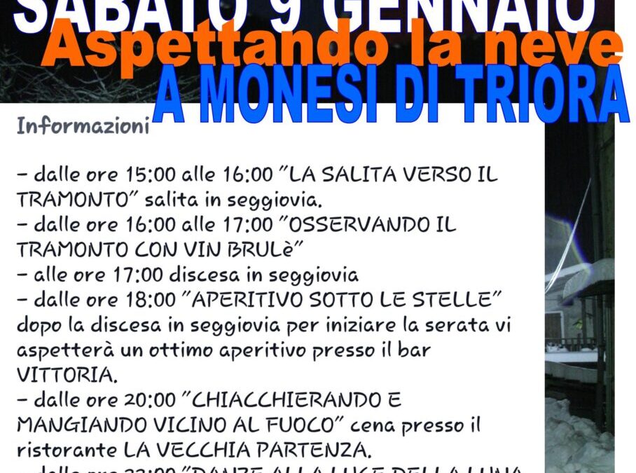 9 gennaio – Aspettando la neve a Monesi di Triora