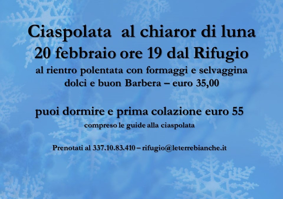 20 febbraio – Chiaror di luna a Pian dell’Arma