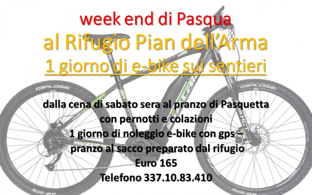 Pasqua in e-bike al Rifugio Pian dell’Arma