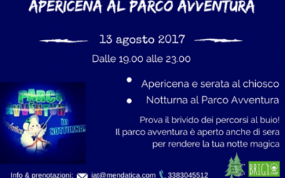 13 agosto – Notturna al Parco Avventura