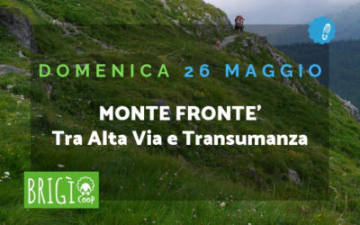 Il Monte Fronté tra Alta Via e Transumanza